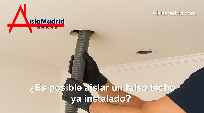 Es posible aislar un falso techo ya instalado