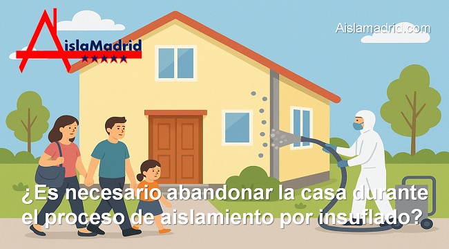 Es necesario abandonar la casa durante el proceso de aislamiento por insuflado